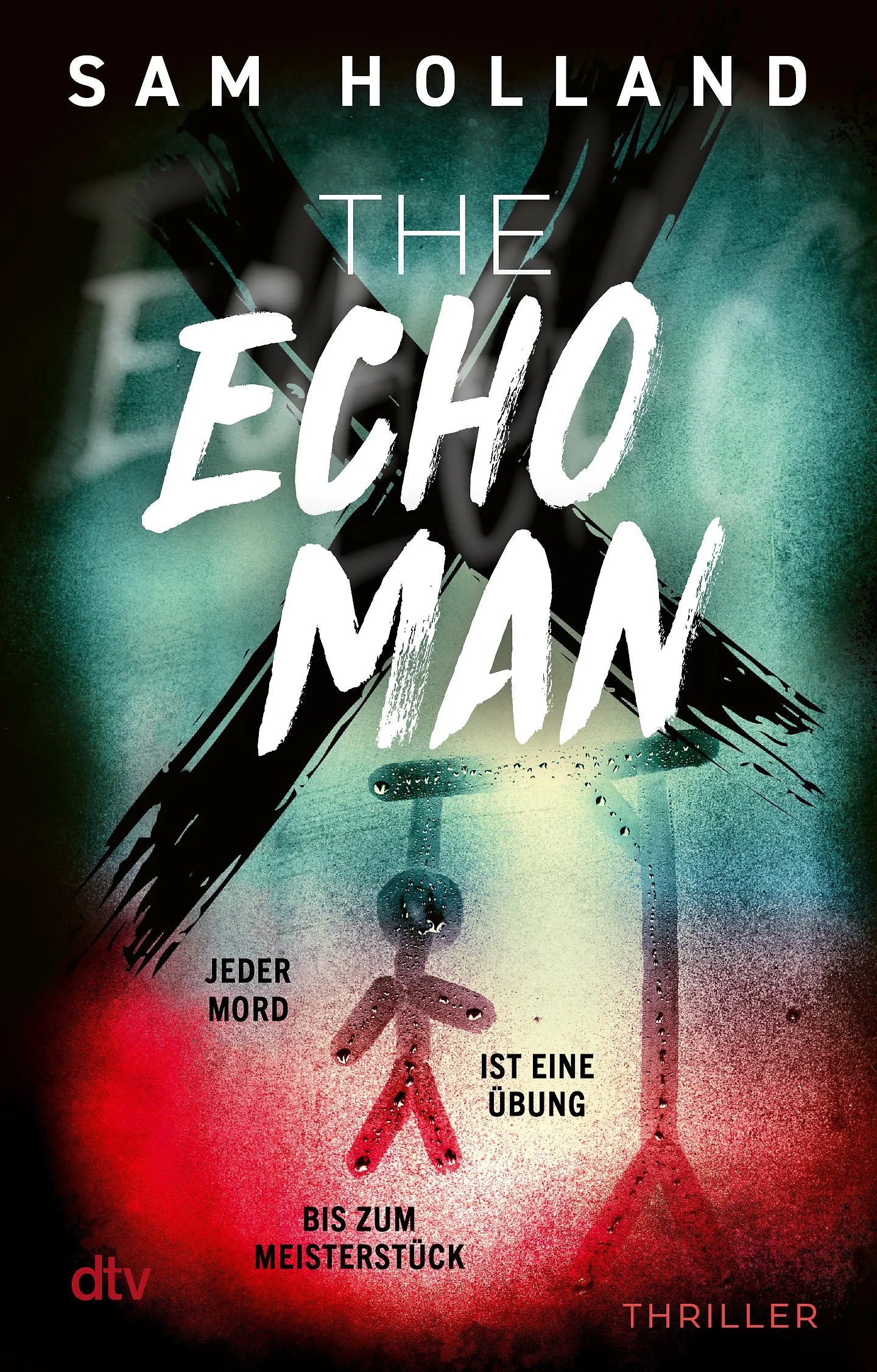 Cover: The Echo Man (Taschenbuch) von Sam Holland