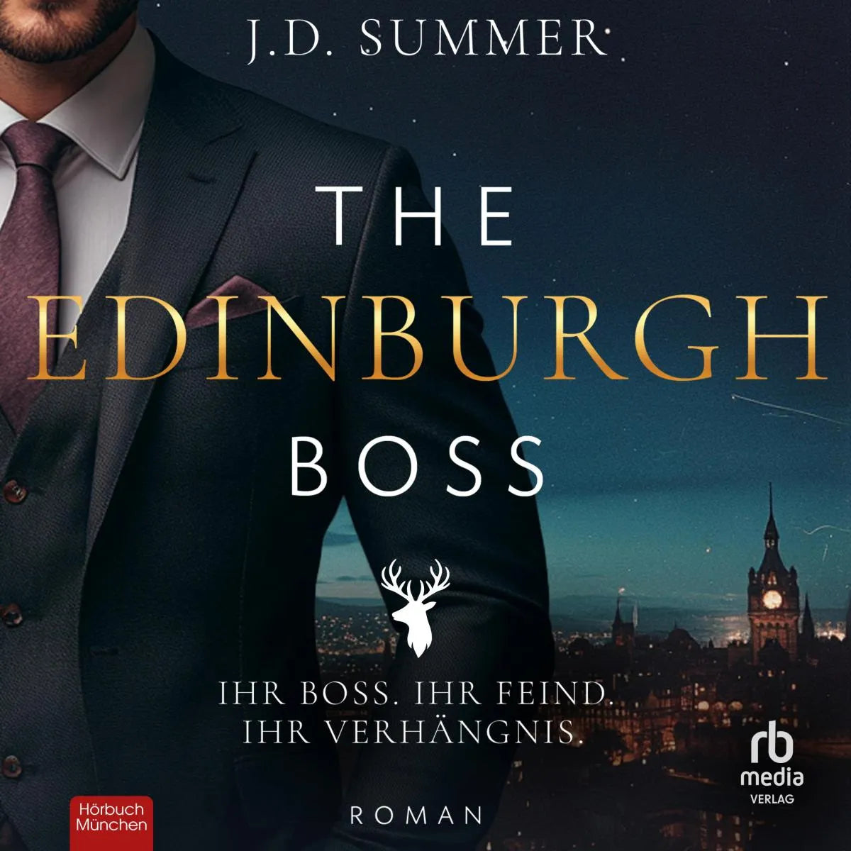 Cover: The Edinburgh Boss (Hörbuch Download) von JD Summer