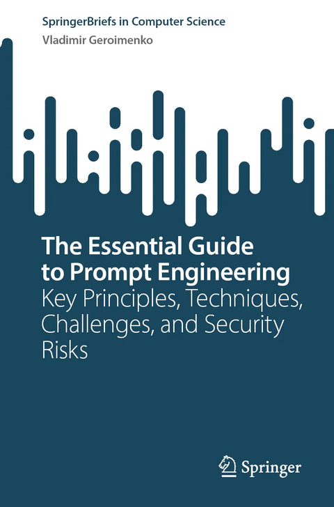The Essential Guide to Prompt Engineering
