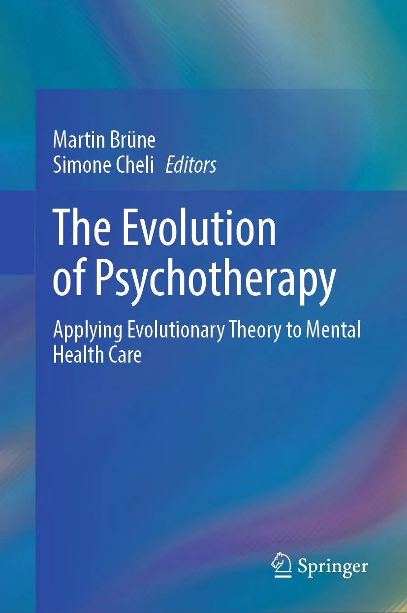 Cover: The Evolution of Psychotherapy (E-Book) von Martin Brüne