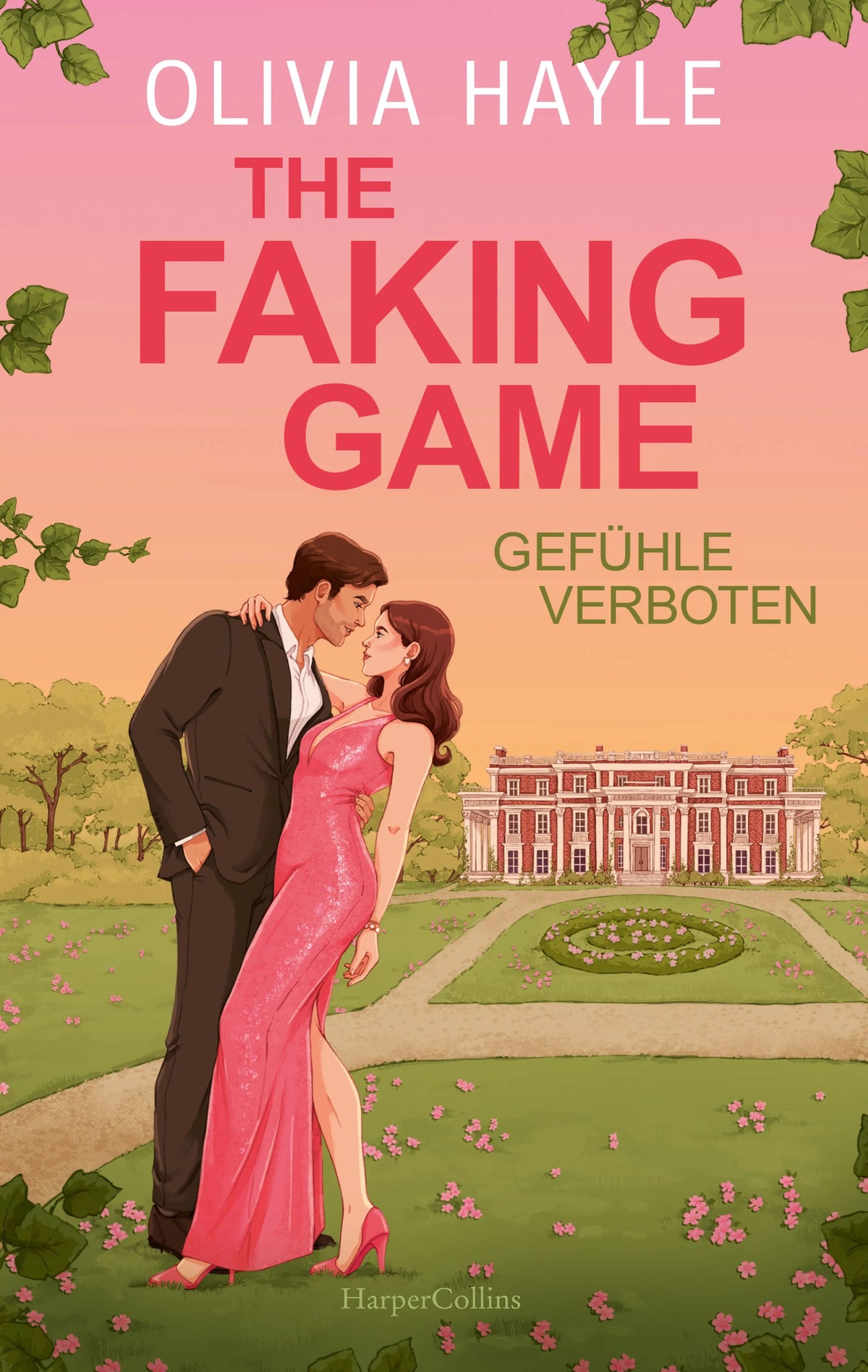 Cover: The Faking Game (Paperback) von Olivia Hayle