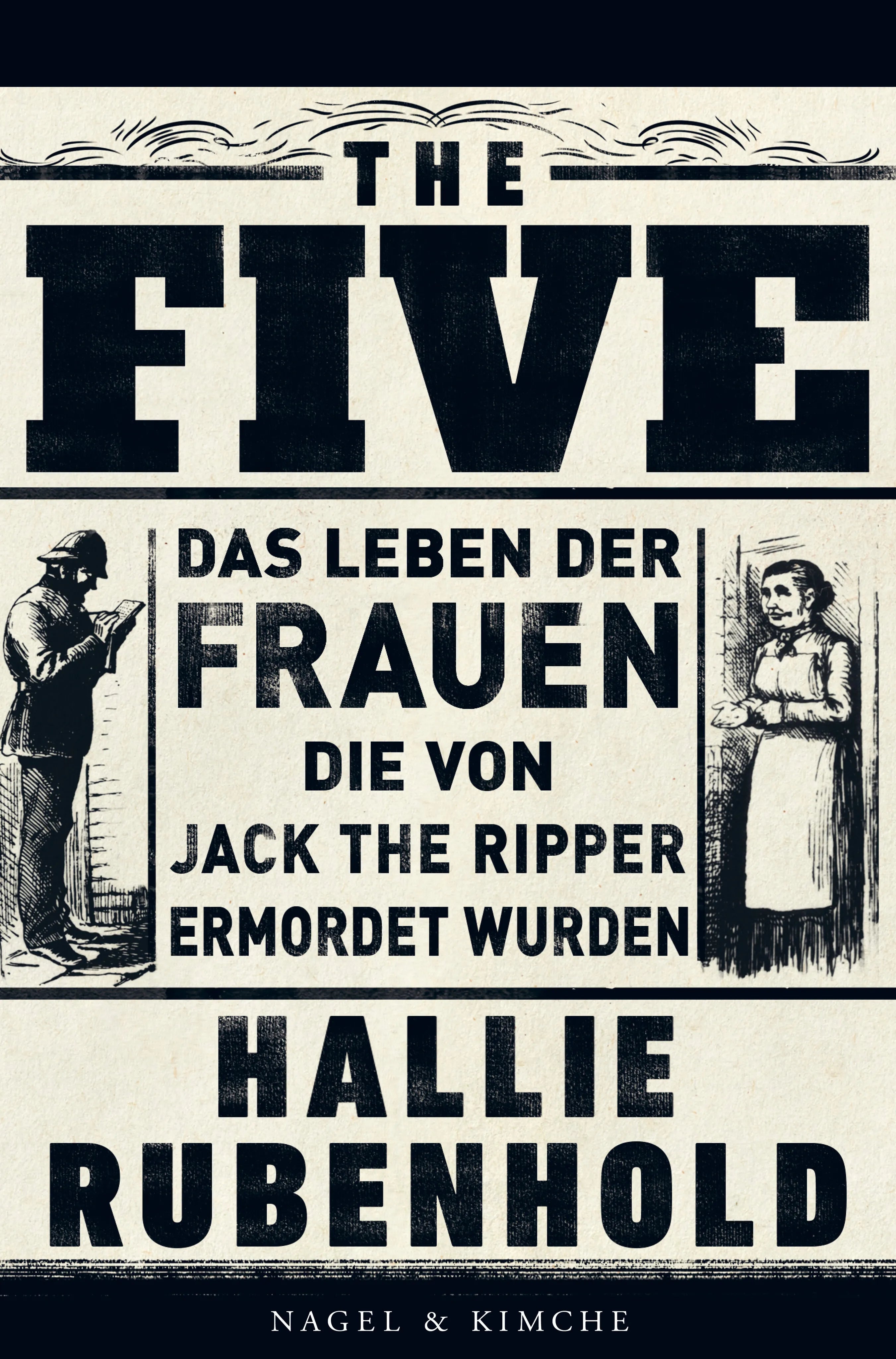 Buchcover von 'The Five' - Gebundene Ausgabe von Hallie Rubenhold