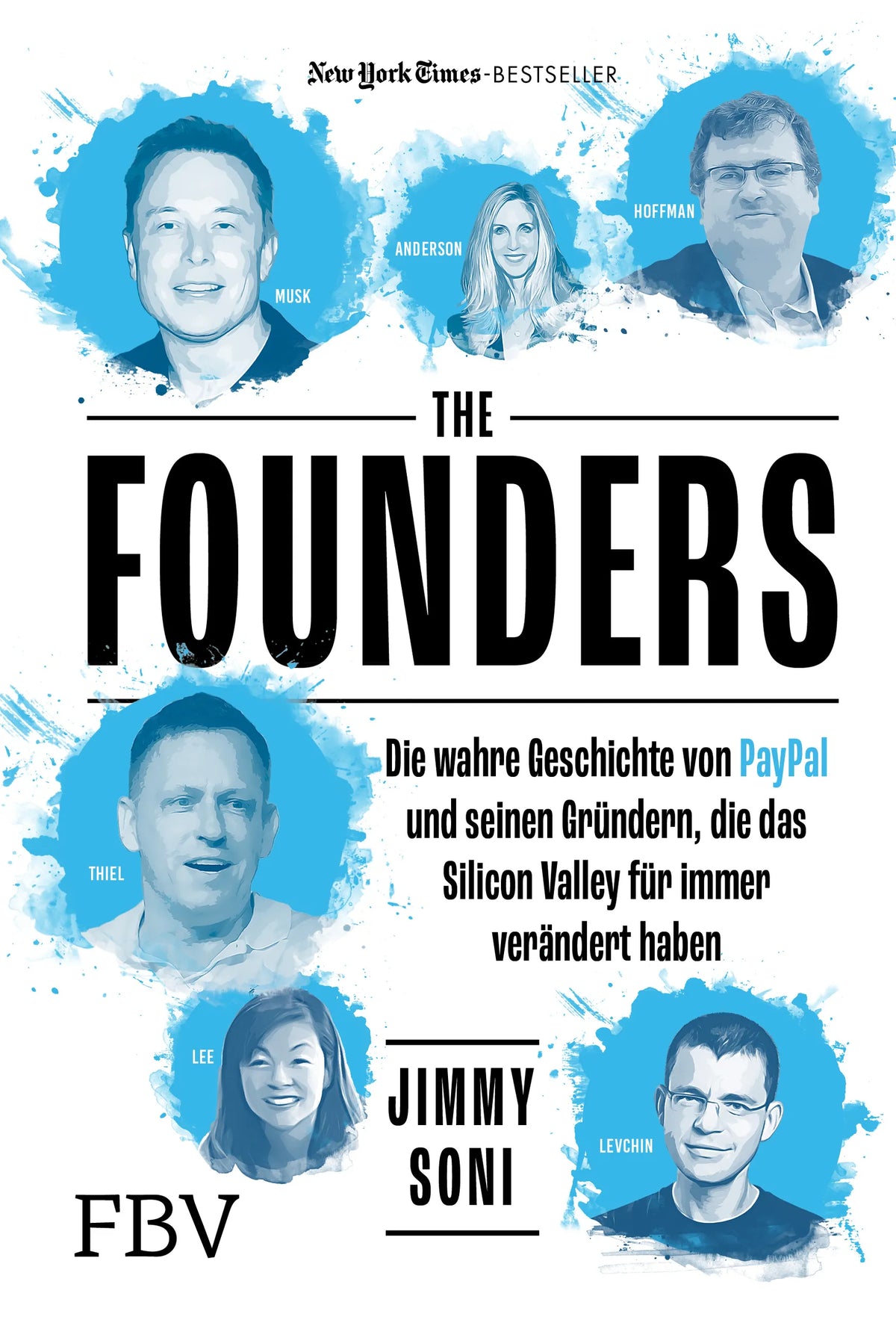 Buchcover von 'The Founders' - Gebundene Ausgabe von Jimmy Soni
