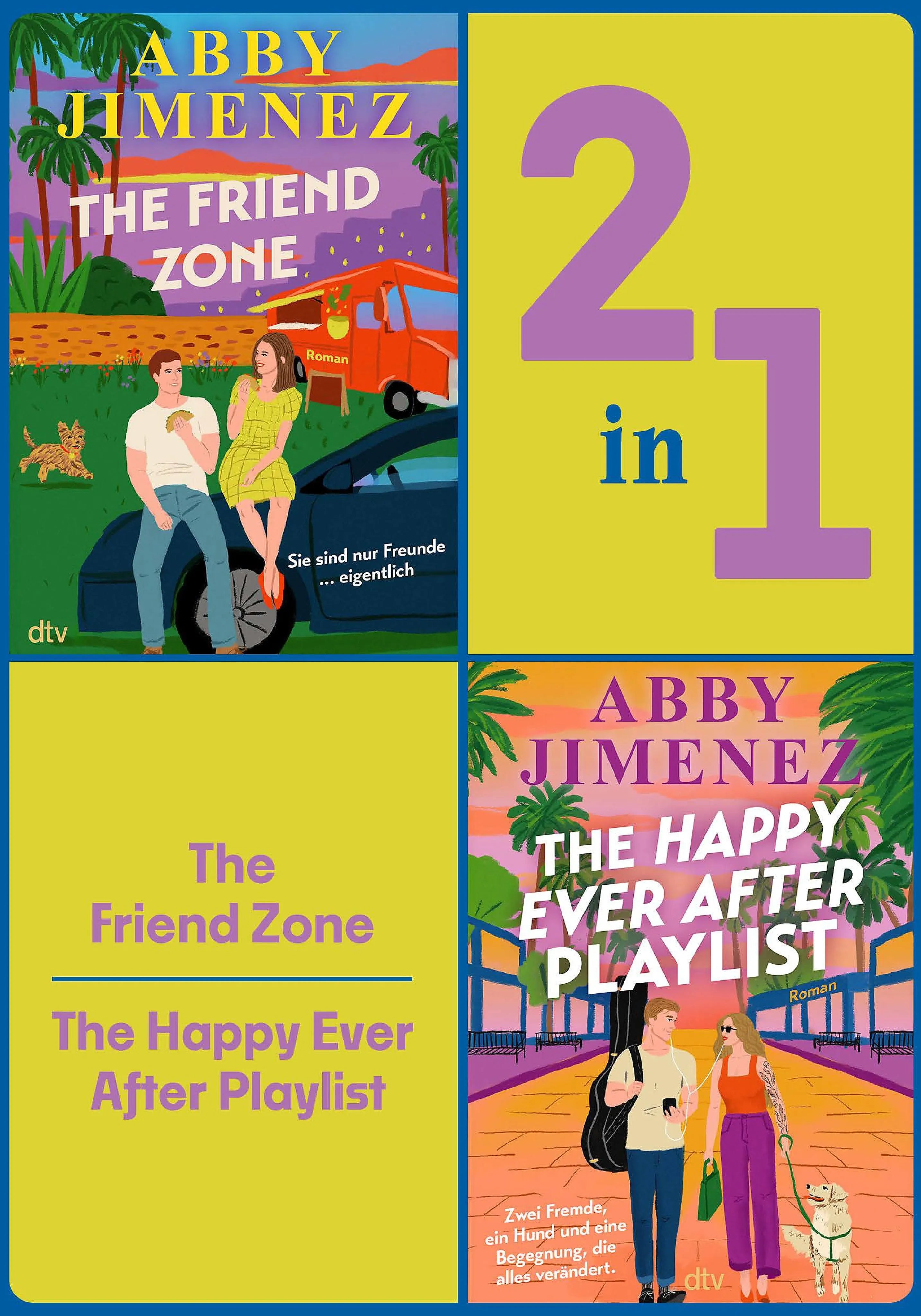 Cover: The Friend Zone - The Happy Ever After Playlist (E-Book) von Abby Jimenez