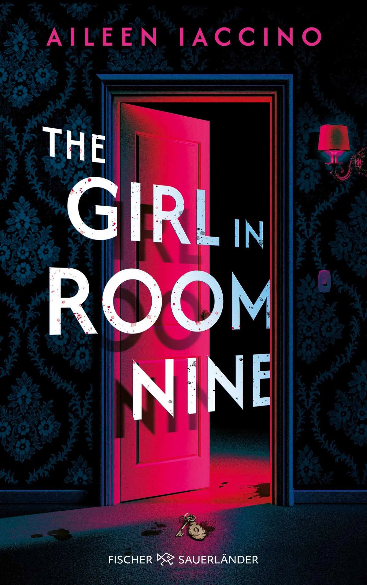 Cover: The Girl in Room Nine (Paperback) von Aileen Iaccino
