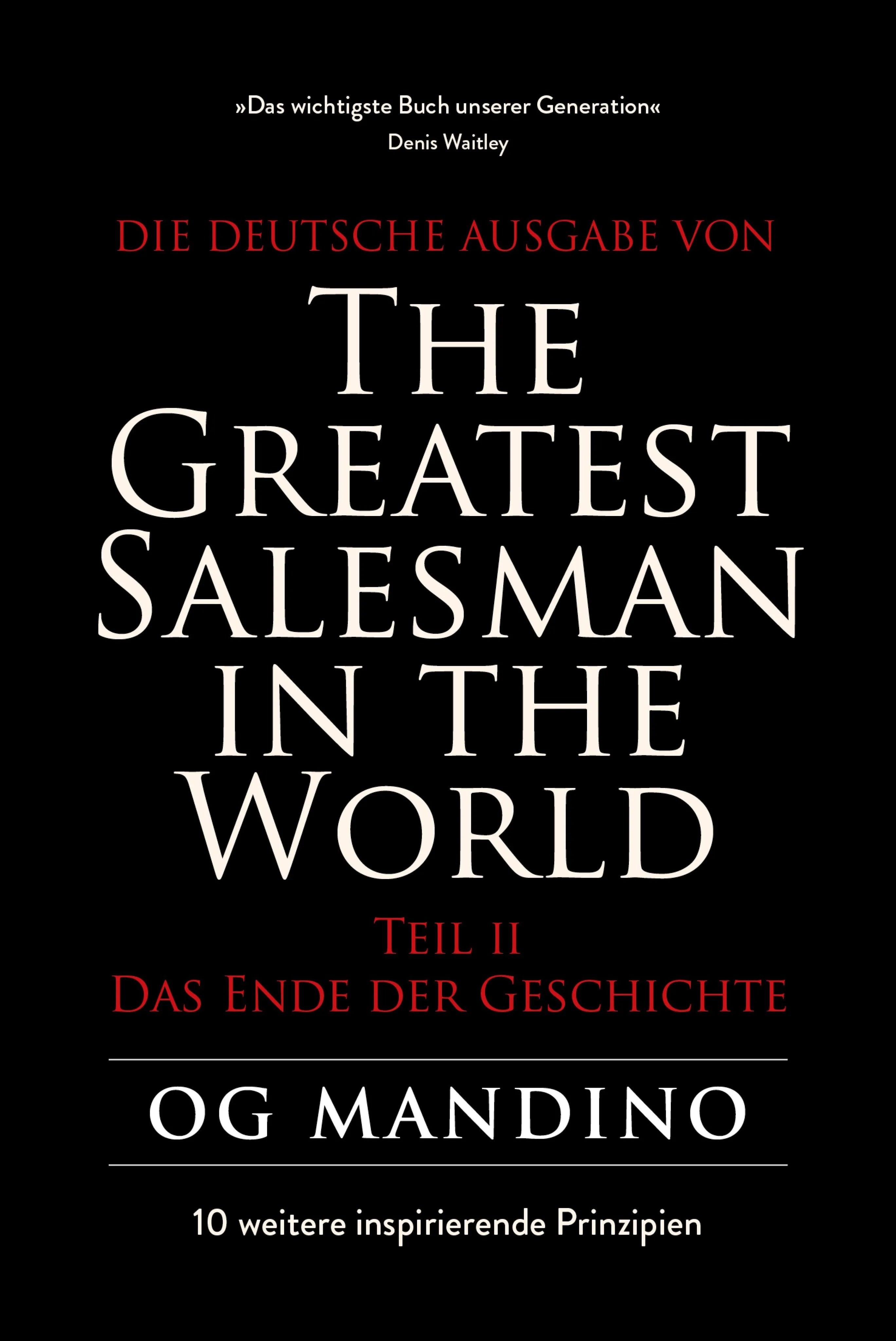 Cover: The Greatest Salesman in the World Teil II (E-Book) von Og Mandino