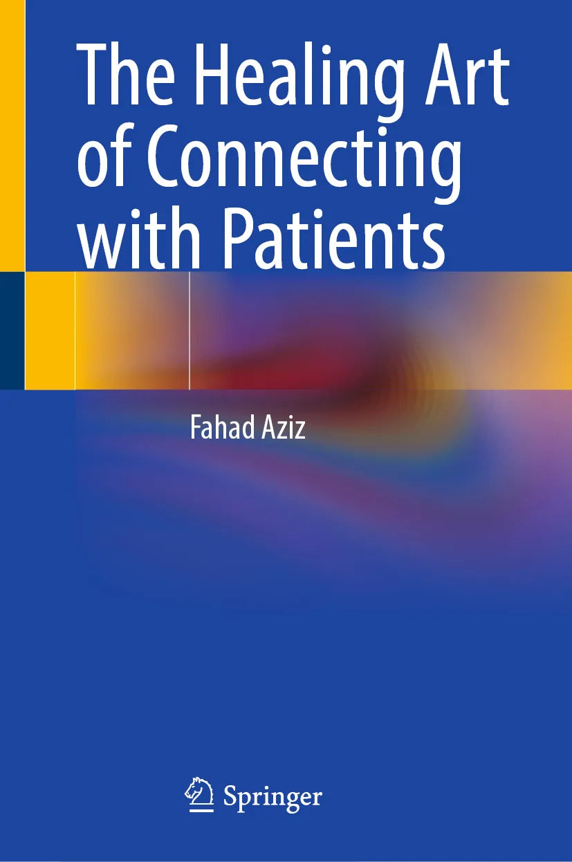Cover: The Healing Art of Connecting with Patients (E-Book) von Fahad Aziz