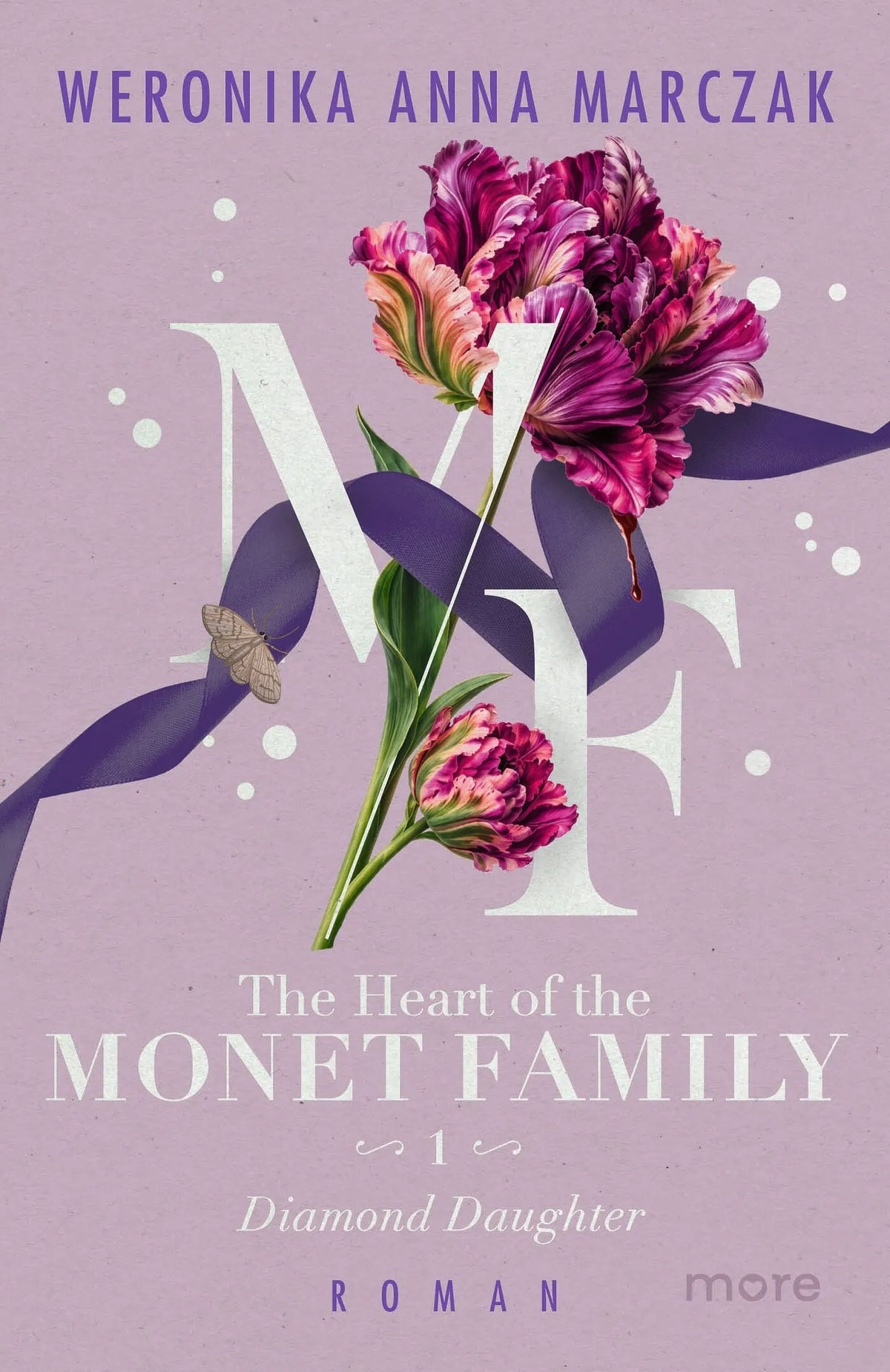 Cover: The Heart of the Monet Family – Diamond Daughter (Taschenbuch) von Weronika Anna Marczak