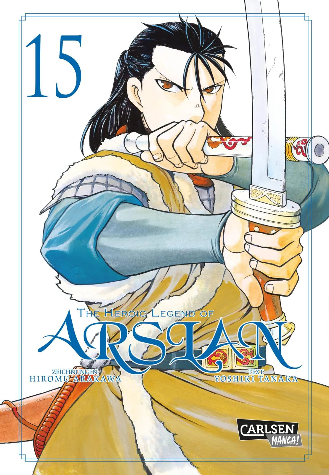 Buchcover von 'The Heroic Legend of Arslan 15' - Taschenbuch von Hiromu Arakawa