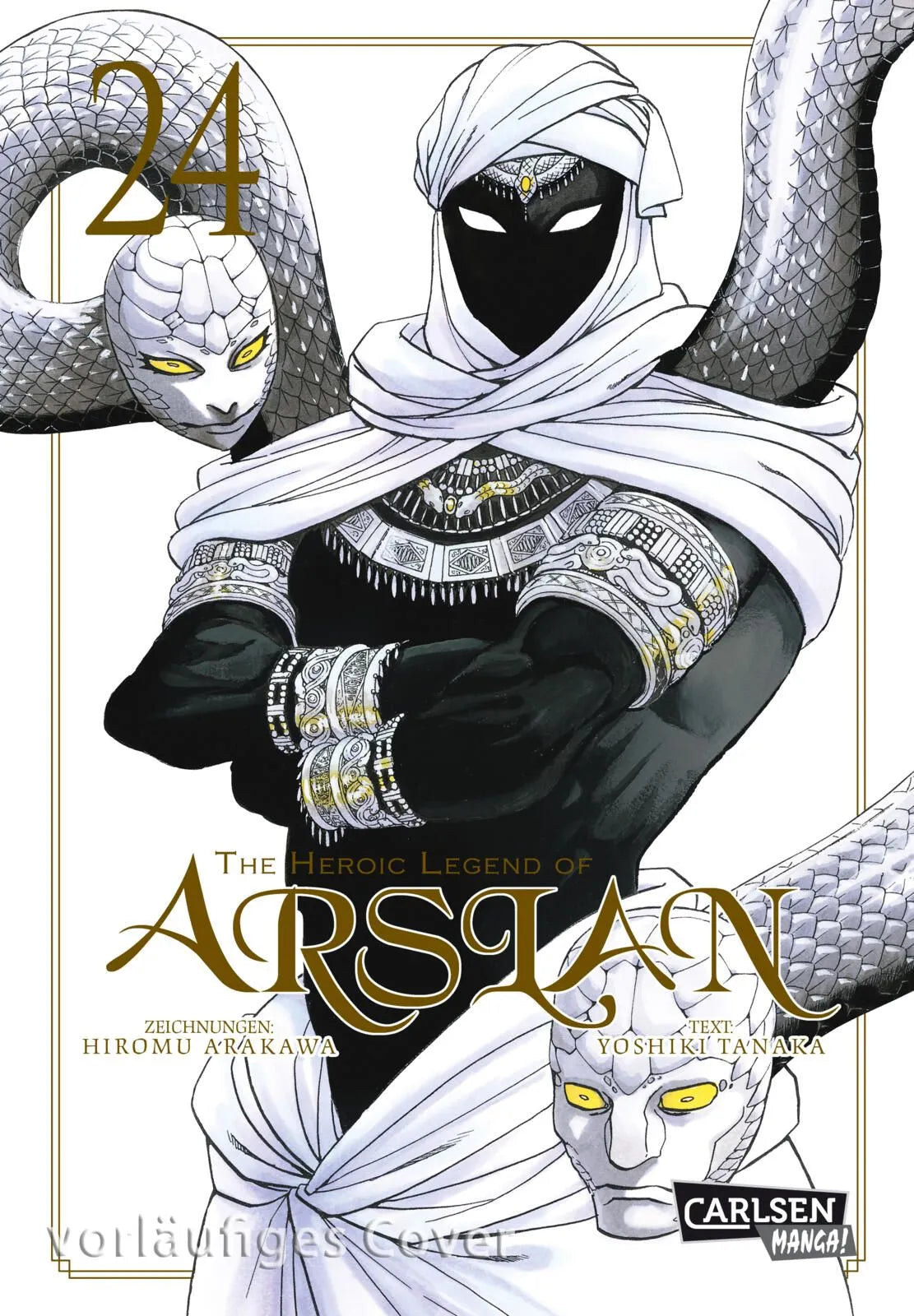 Cover: The Heroic Legend of Arslan 24 (Taschenbuch) von Hiromu Arakawa