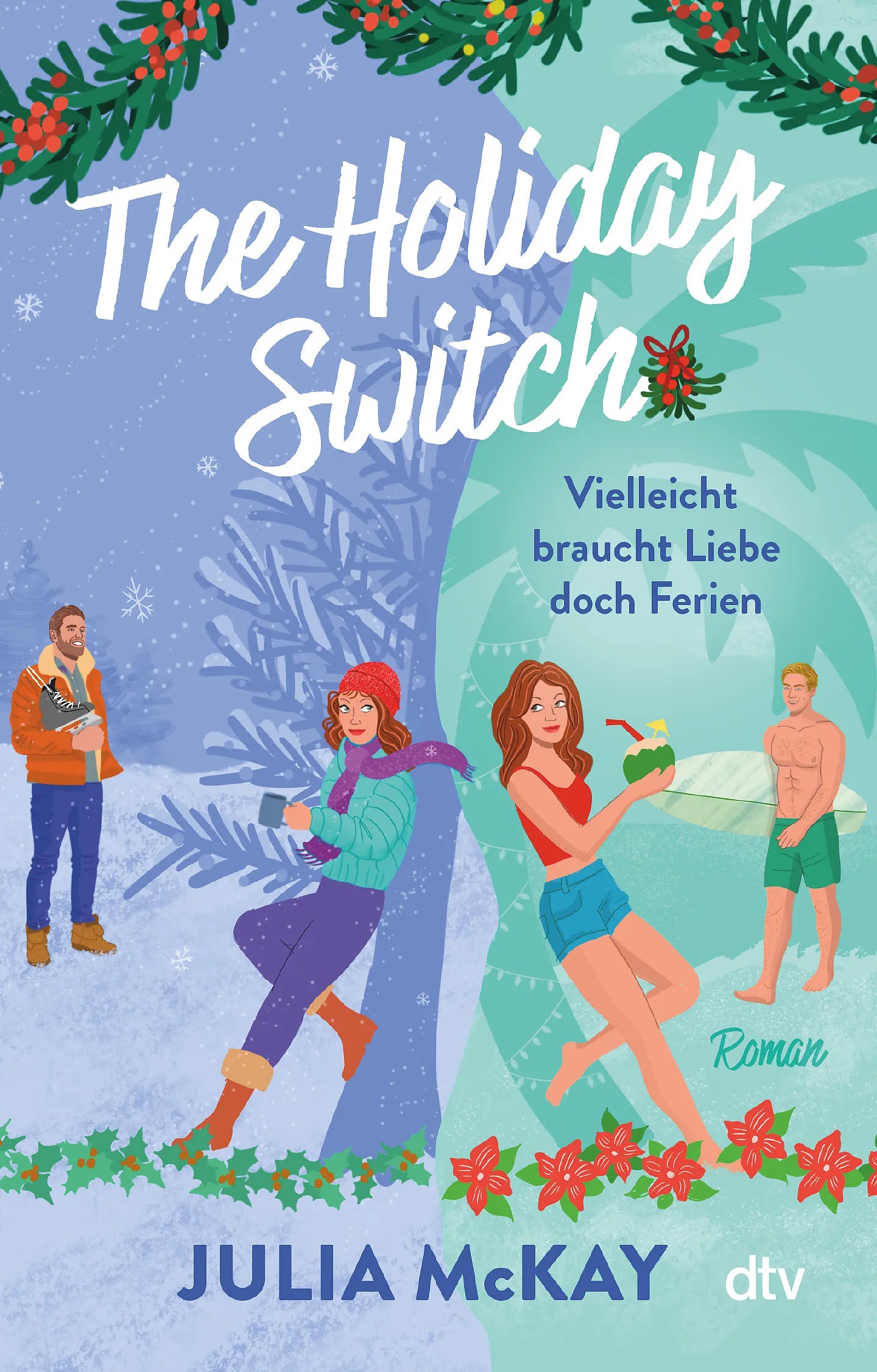 Buchcover von 'The Holiday Switch' - Taschenbuch von Julia McKay