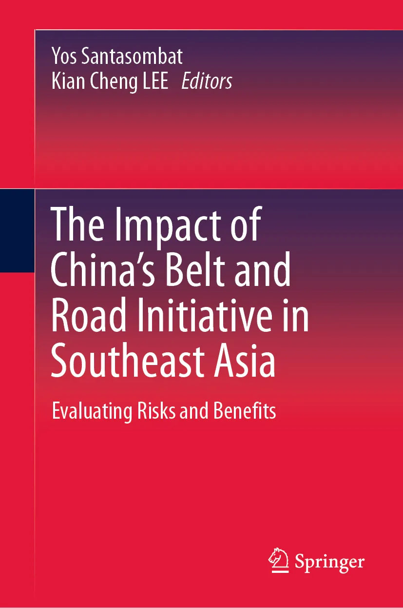 Cover: The Impact of China's Belt and Road Initiative in Southeast Asia (E-Book)