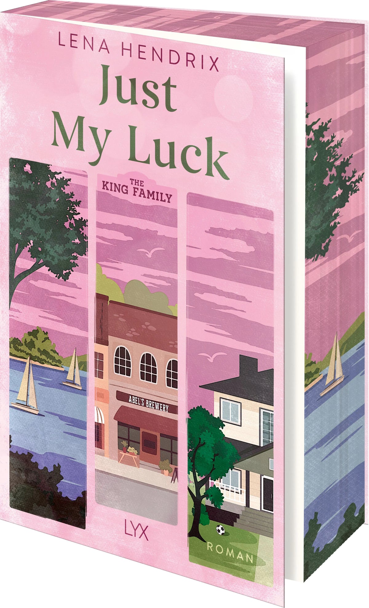 Cover: The King Family - Just my Luck (Paperback) von Lena Hendrix