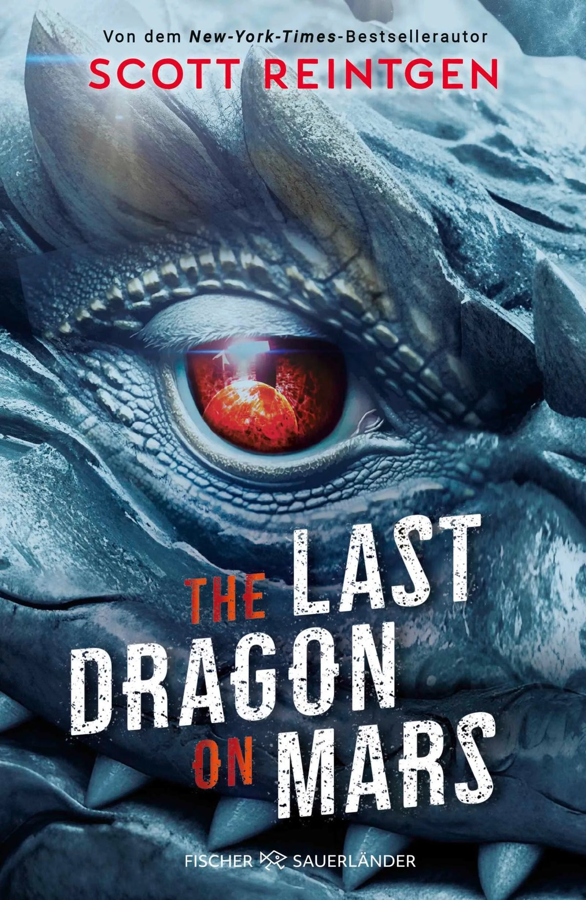 Cover: The Last Dragon on Mars (Hardcover) von Scott Reintgen