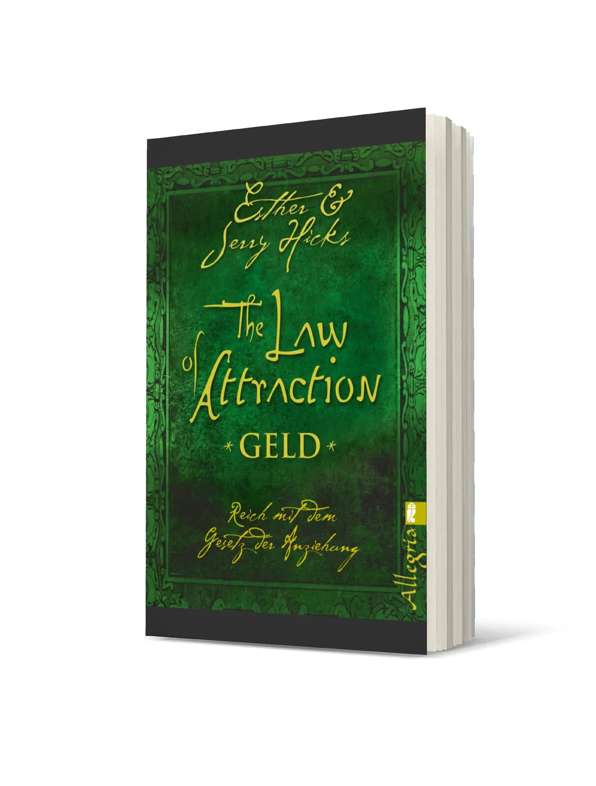 Esther Hicks - The Law of Attraction - Geld