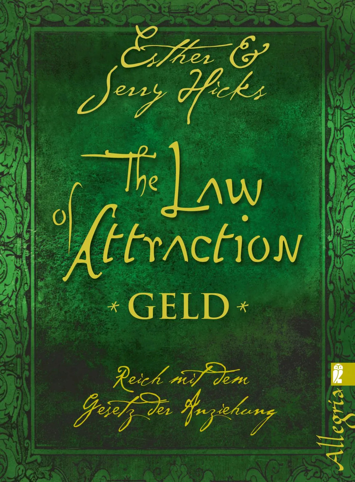 Buchcover von 'The Law of Attraction - Geld' - Taschenbuch von Esther Hicks