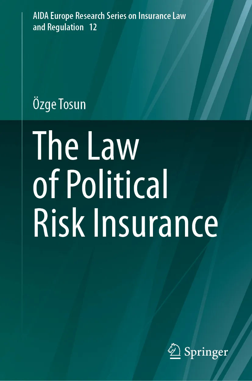 Cover: The Law of Political Risk Insurance (E-Book) von Özge Tosun