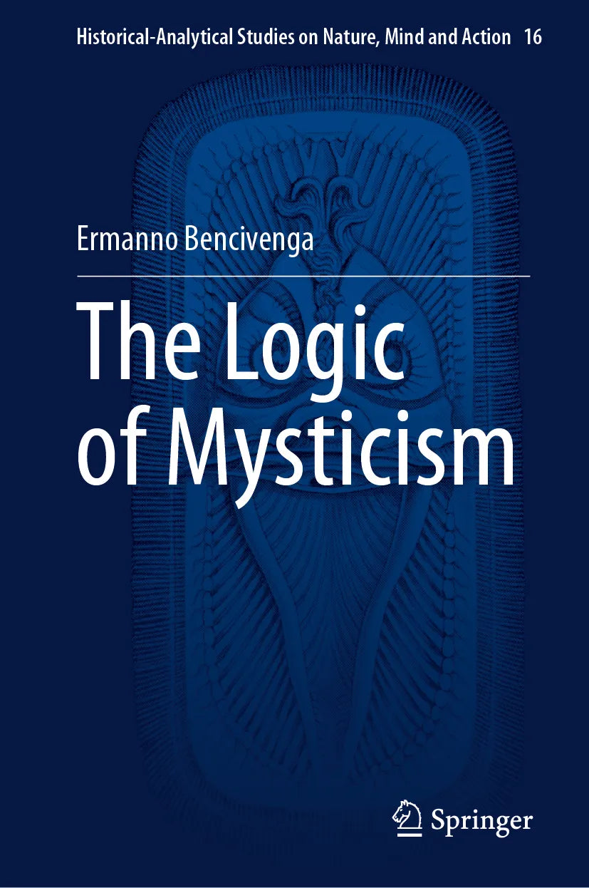 Cover: The Logic of Mysticism (E-Book) von Ermanno Bencivenga