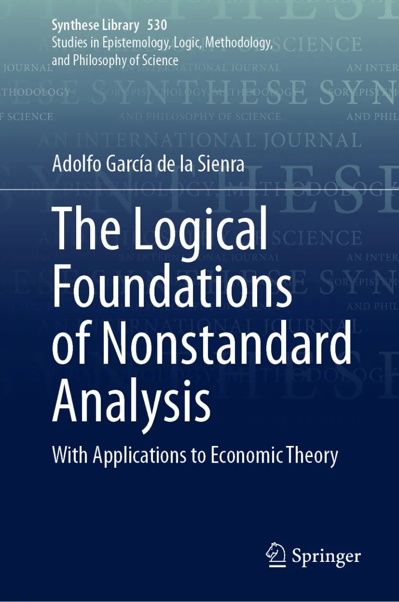 Cover: The Logical Foundations of Nonstandard Analysis (E-Book) von Adolfo García de la Sienra