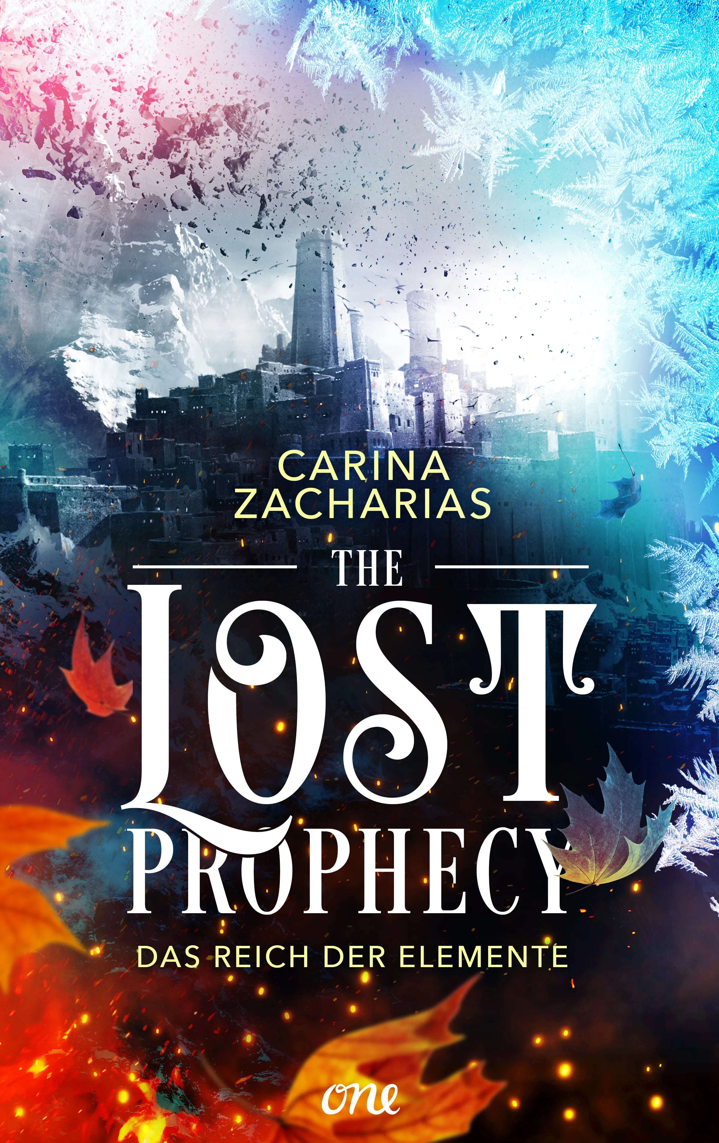 Cover: The Lost Prophecy – Das Reich der Elemente (E-Book) von Carina Zacharias