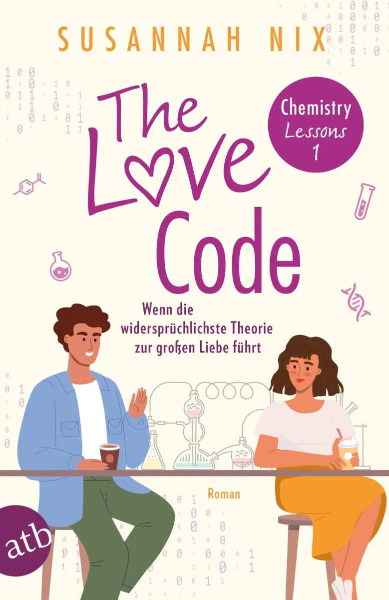 Cover: The Love Code. Wenn die widersprüchlichste Theorie zur großen Liebe führt (E-Book) von Susannah Nix