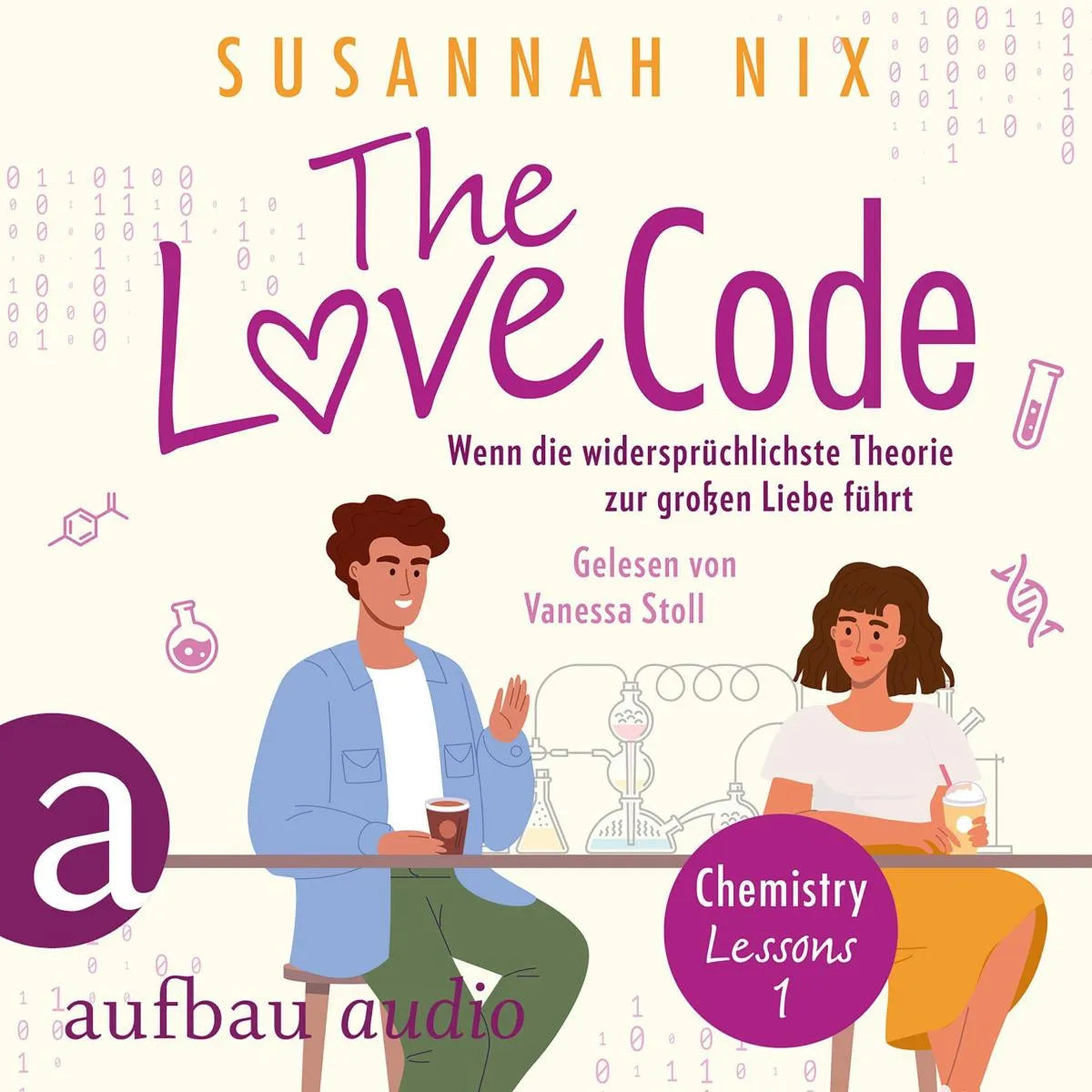 Cover: The Love Code. Wenn die widersprüchlichste Theorie zur großen Liebe führt (Hörbuch Download) von Susannah Nix