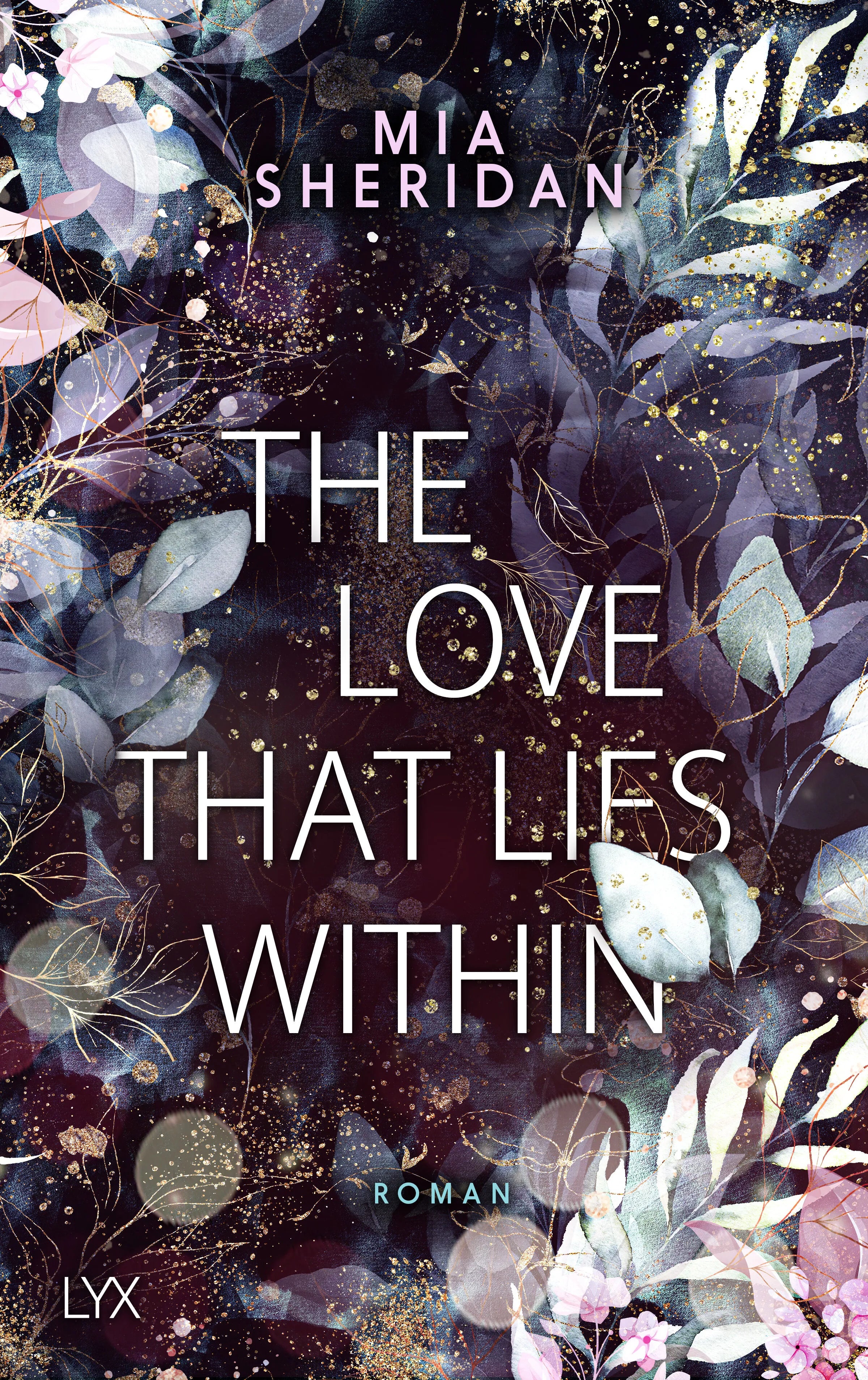 Buchcover von 'The Love That Lies Within' - Paperback von Mia Sheridan
