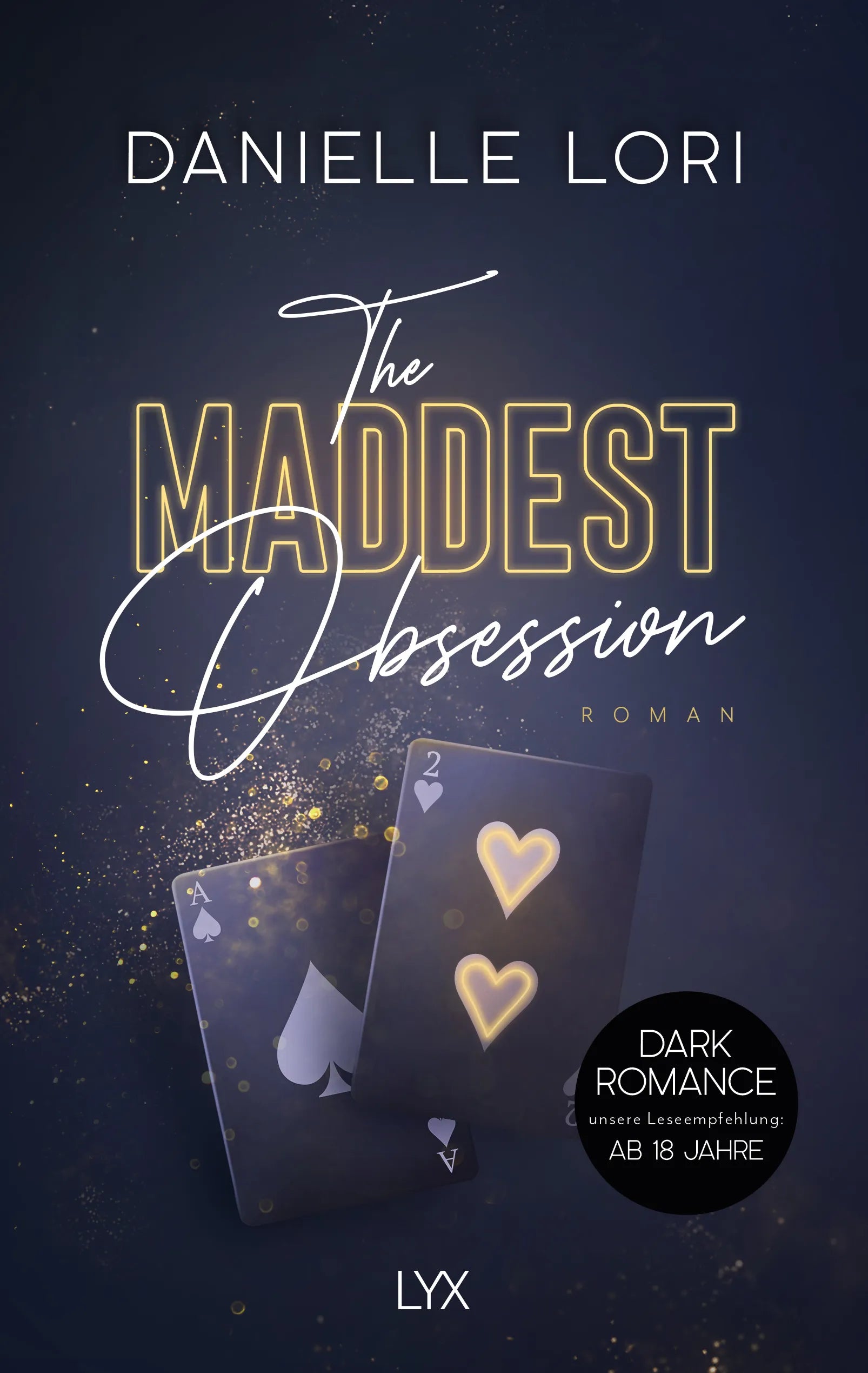 Buchcover von 'The Maddest Obsession' - Paperback von Danielle Lori