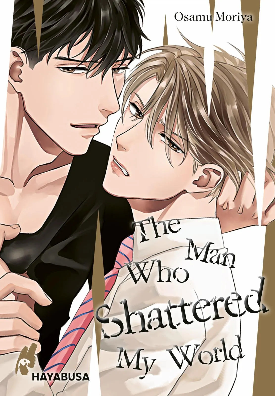 Buchcover von 'The Man Who Shattered My World' - Paperback von Osamu Moriya