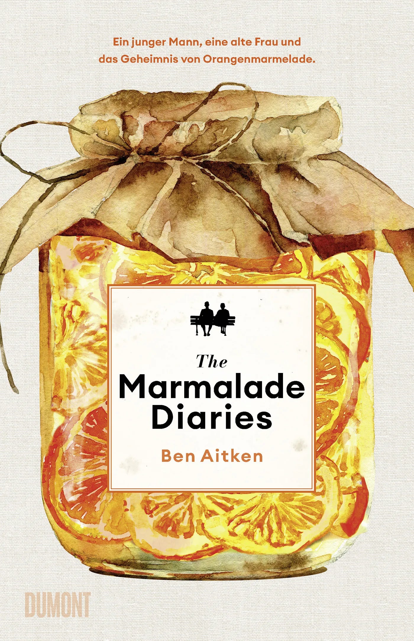 Cover: The Marmalade Diaries (E-Book) von Ben Aitken
