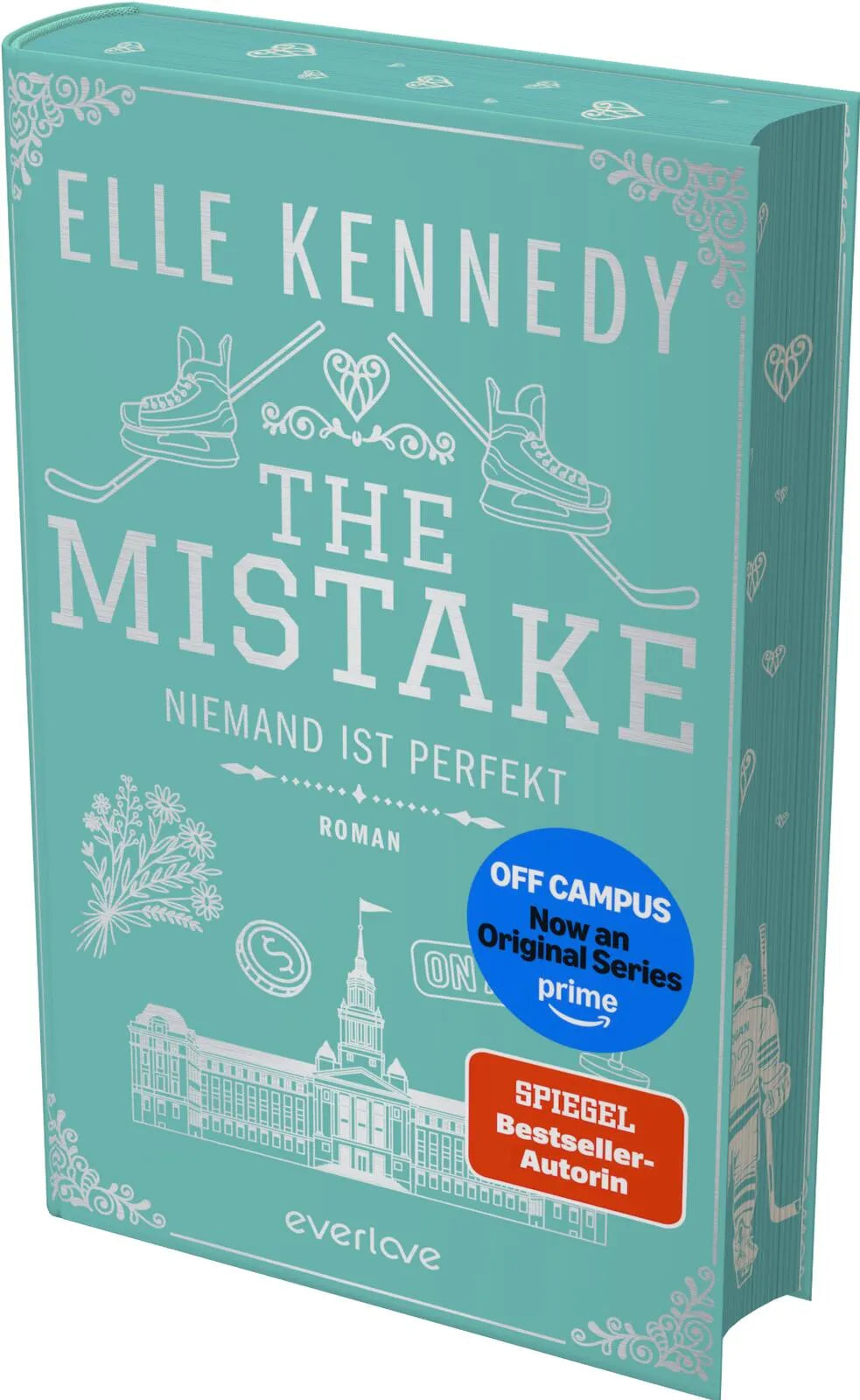 Buchcover von 'The Mistake – Niemand ist perfekt' - Gebundene Ausgabe von Elle Kennedy