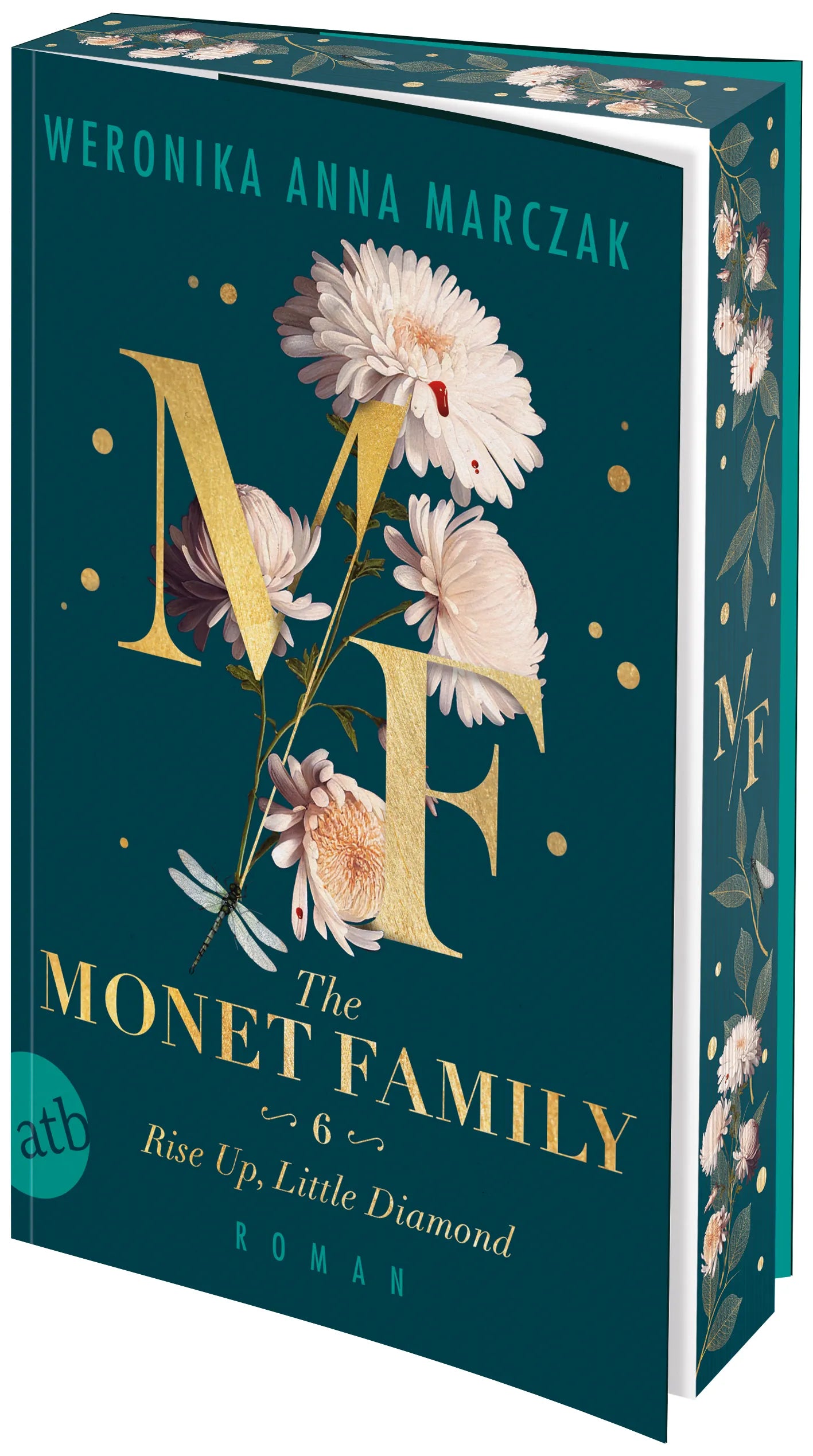 Buchcover von 'The Monet Family – Rise Up, Little Diamond' - Taschenbuch von Weronika Anna Marczak