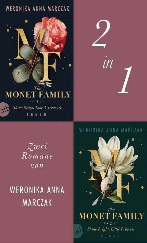 The Monet Family - Shine Bright Like a Treasure & Shine Bright, Little Princess