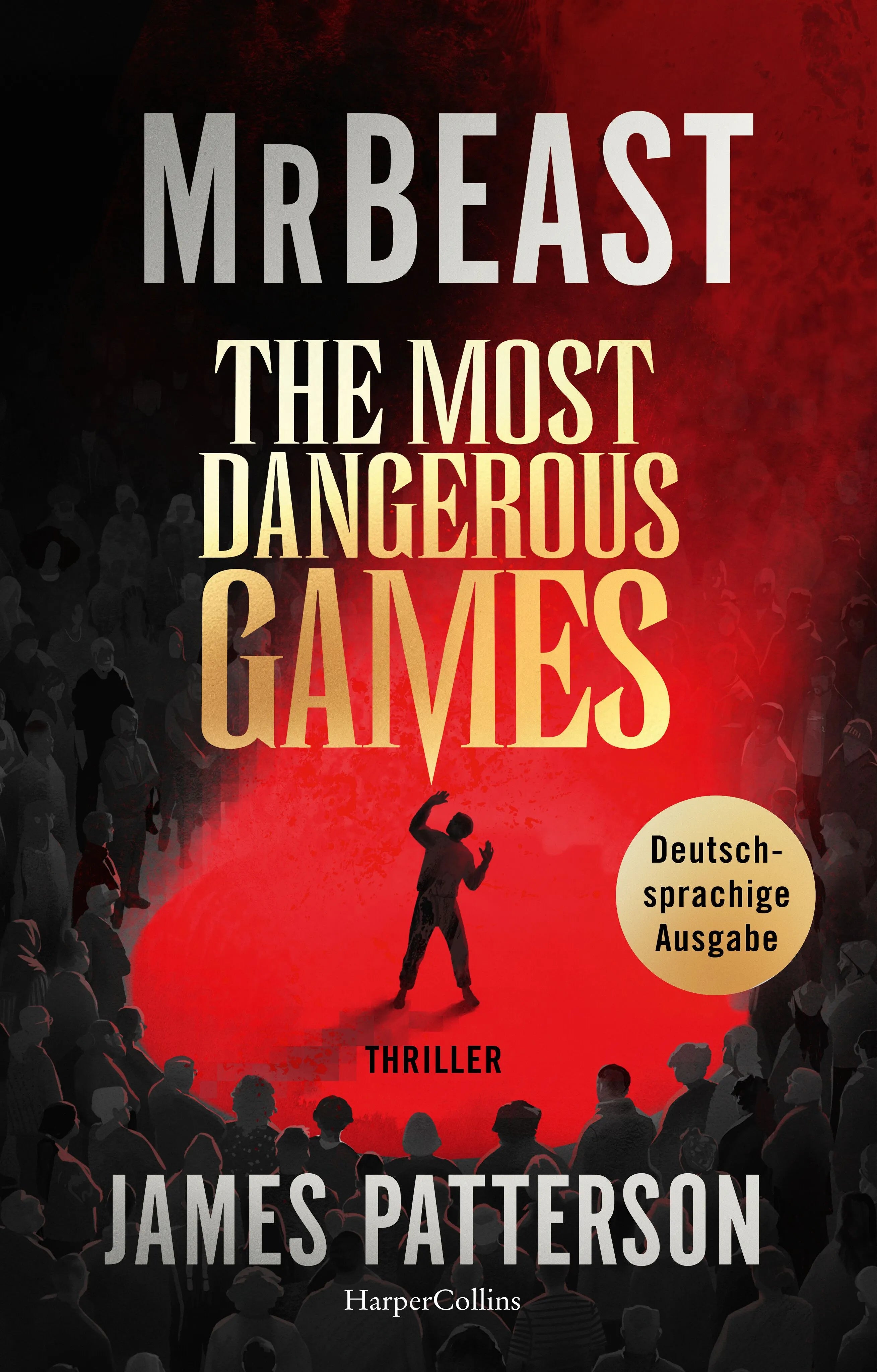 Cover: The Most Dangerous Games (Hardcover) von MrBeast