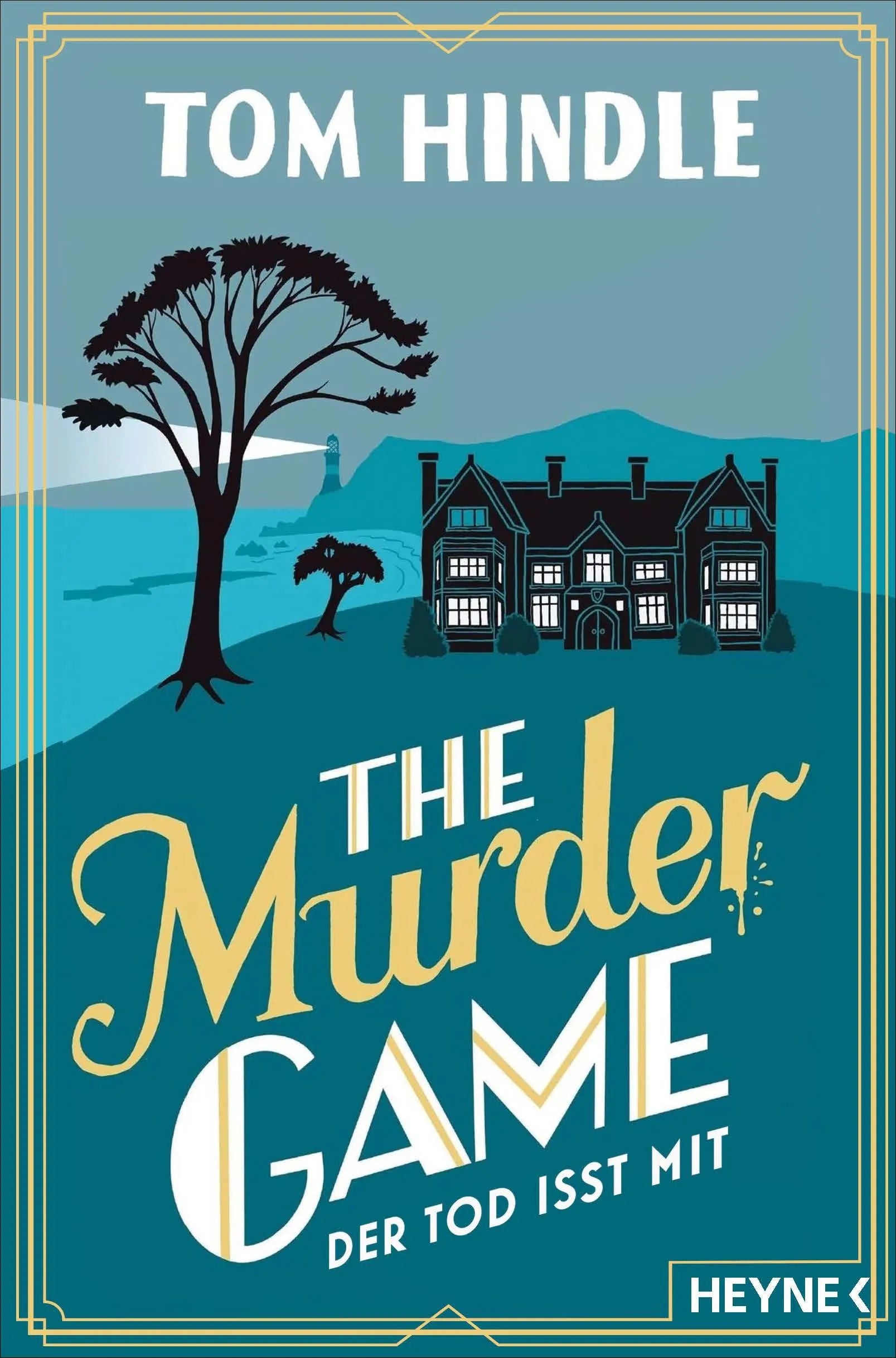Cover: The Murder Game – Der Tod isst mit (E-Book) von Tom Hindle
