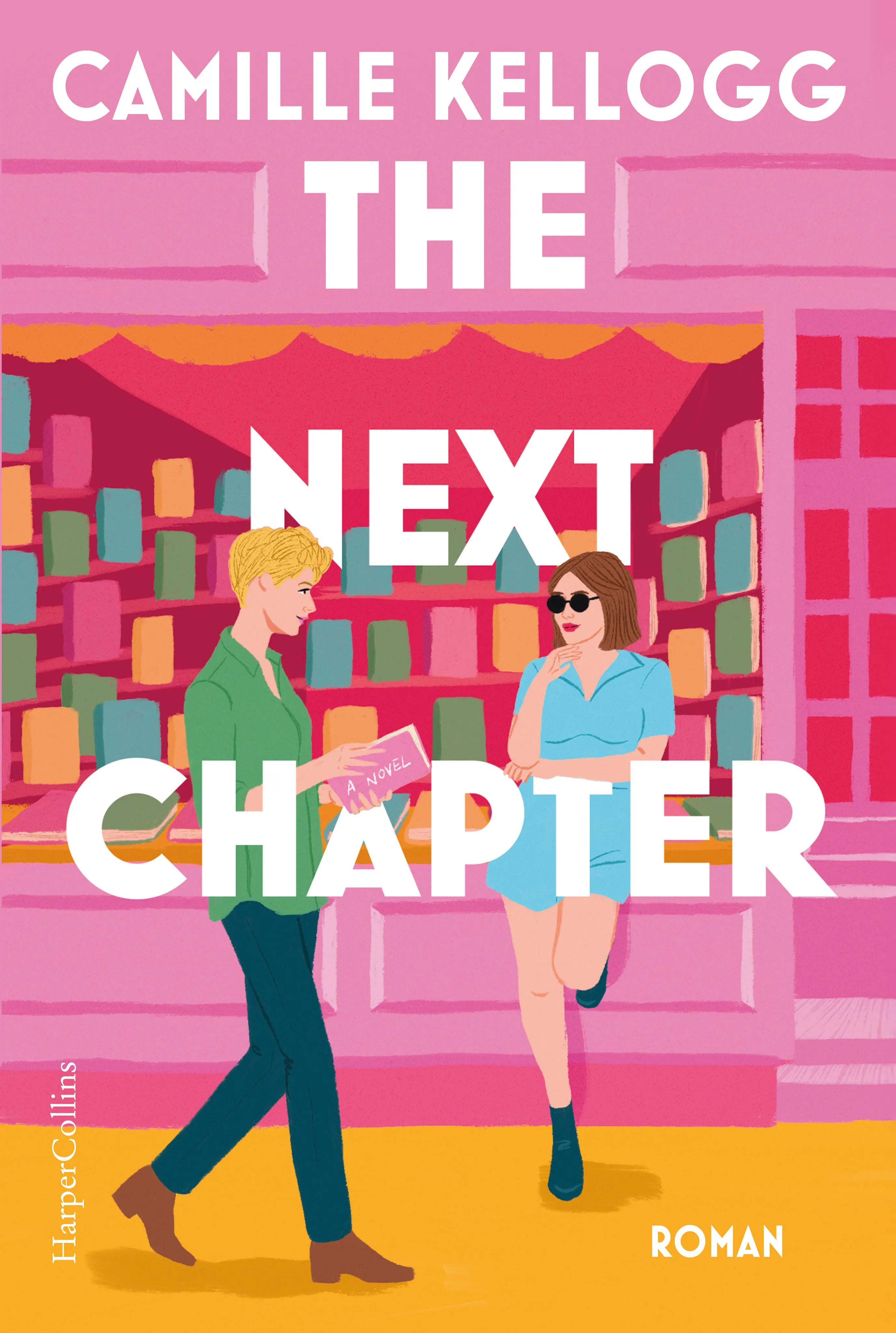 Buchcover von 'The Next Chapter' - Taschenbuch von Camille Kellogg