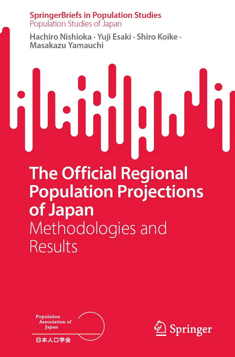 Cover: The Official Regional Population Projections of Japan (E-Book) von Hachiro Nishioka