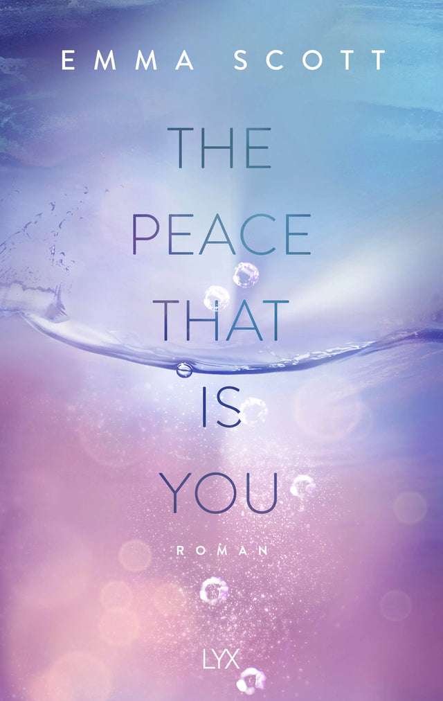 Buchcover von 'The Peace That Is You' - Paperback von Emma Scott