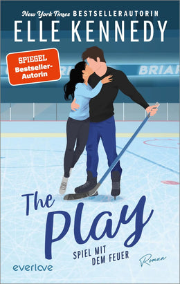 Buchcover von 'The Play – Spiel mit dem Feuer' - Paperback von Elle Kennedy