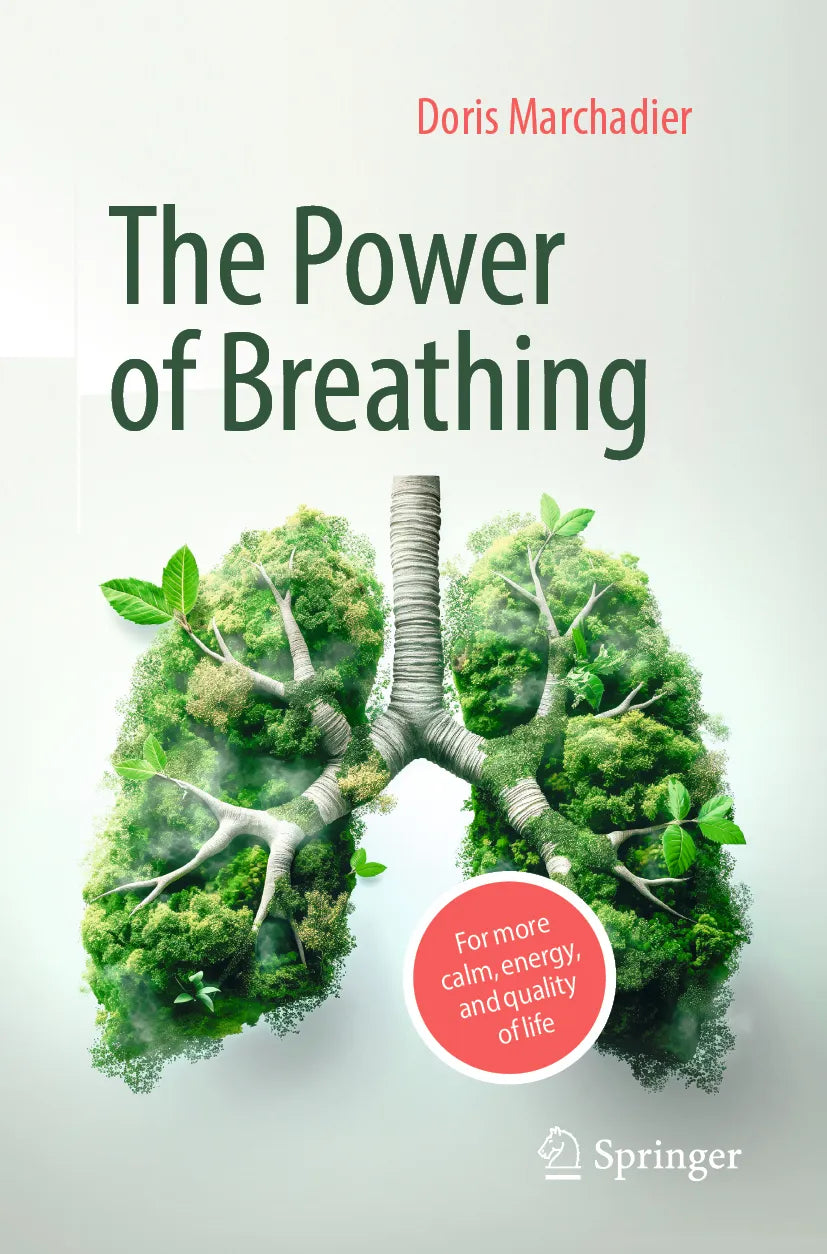 Cover: The Power of Breathing (E-Book) von Doris Marchadier