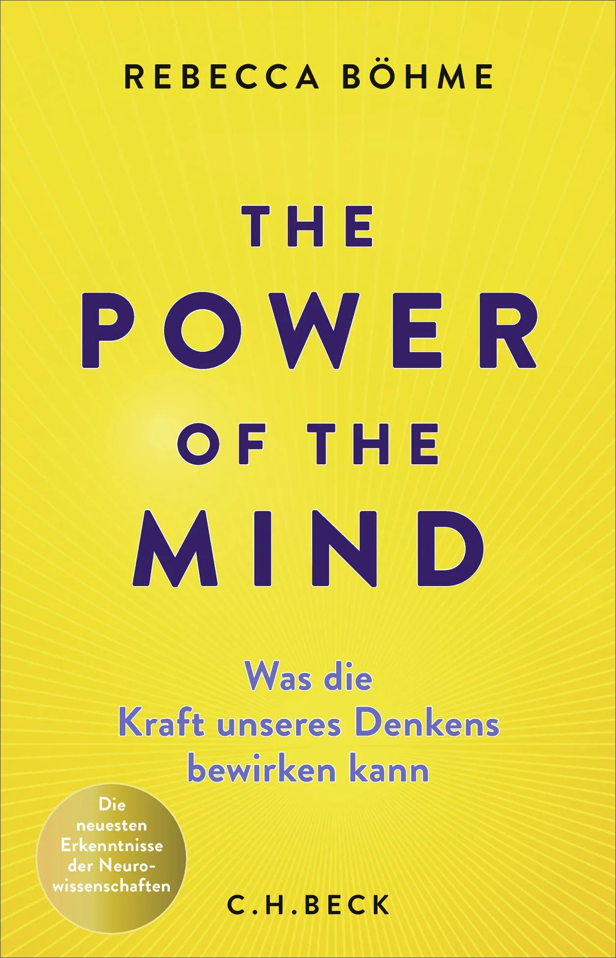 Cover: The Power of the Mind (Hardcover) von Rebecca Böhme