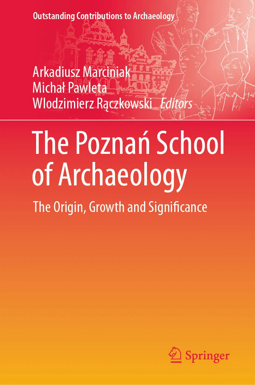 Cover: The Poznań School of Archaeology (E-Book)