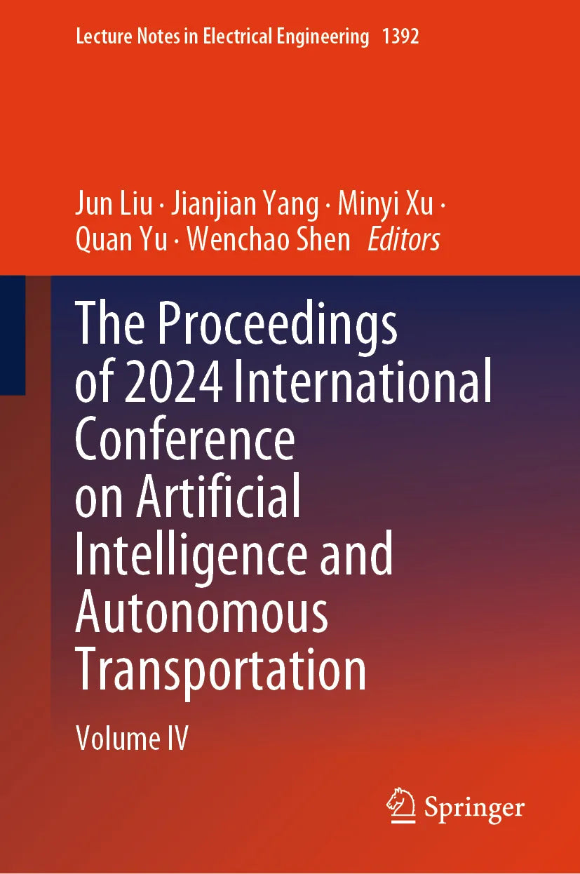 Cover: The Proceedings of 2024 International Conference on Artificial Intelligence and Autonomous Transportation (E-Book)