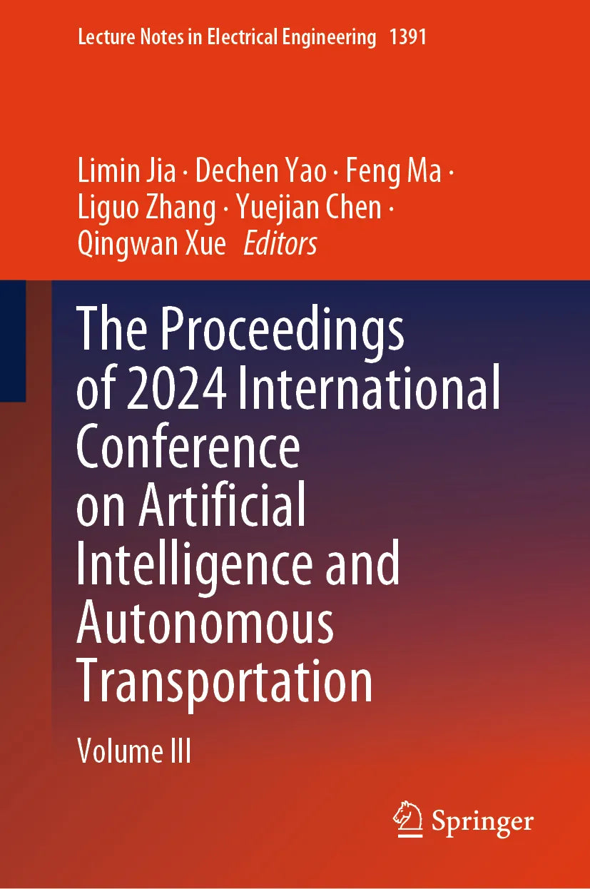 Cover: The Proceedings of 2024 International Conference on Artificial Intelligence and Autonomous Transportation (E-Book)