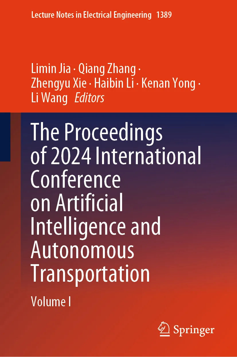 Cover: The Proceedings of 2024 International Conference on Artificial Intelligence and Autonomous Transportation (E-Book)