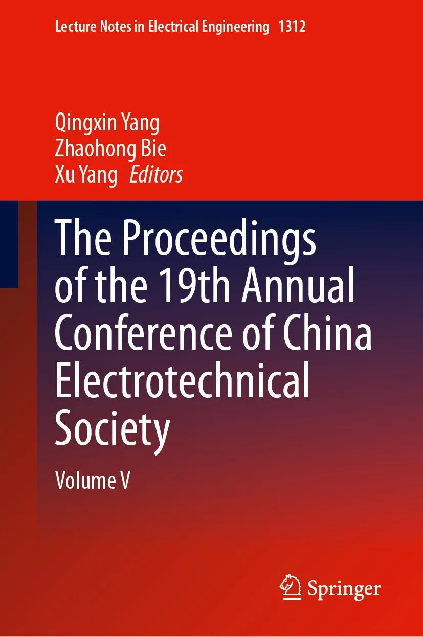 Cover: The Proceedings of the 19th Annual Conference of China Electrotechnical Society (E-Book)
