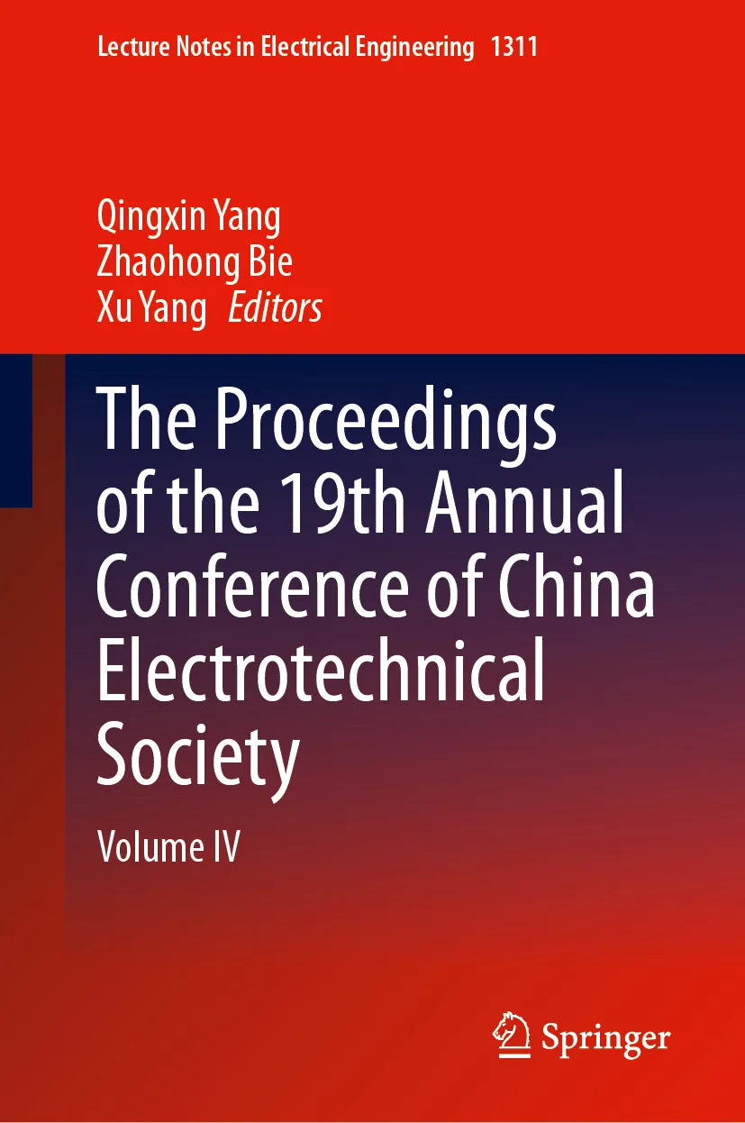 Cover: The Proceedings of the 19th Annual Conference of China Electrotechnical Society (E-Book)