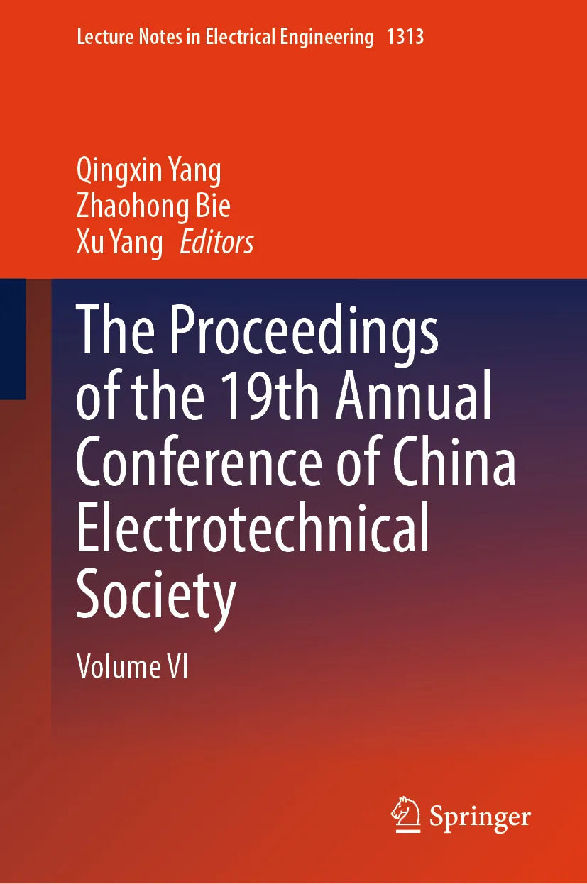 Cover: The Proceedings of the 19th Annual Conference of China Electrotechnical Society (E-Book)