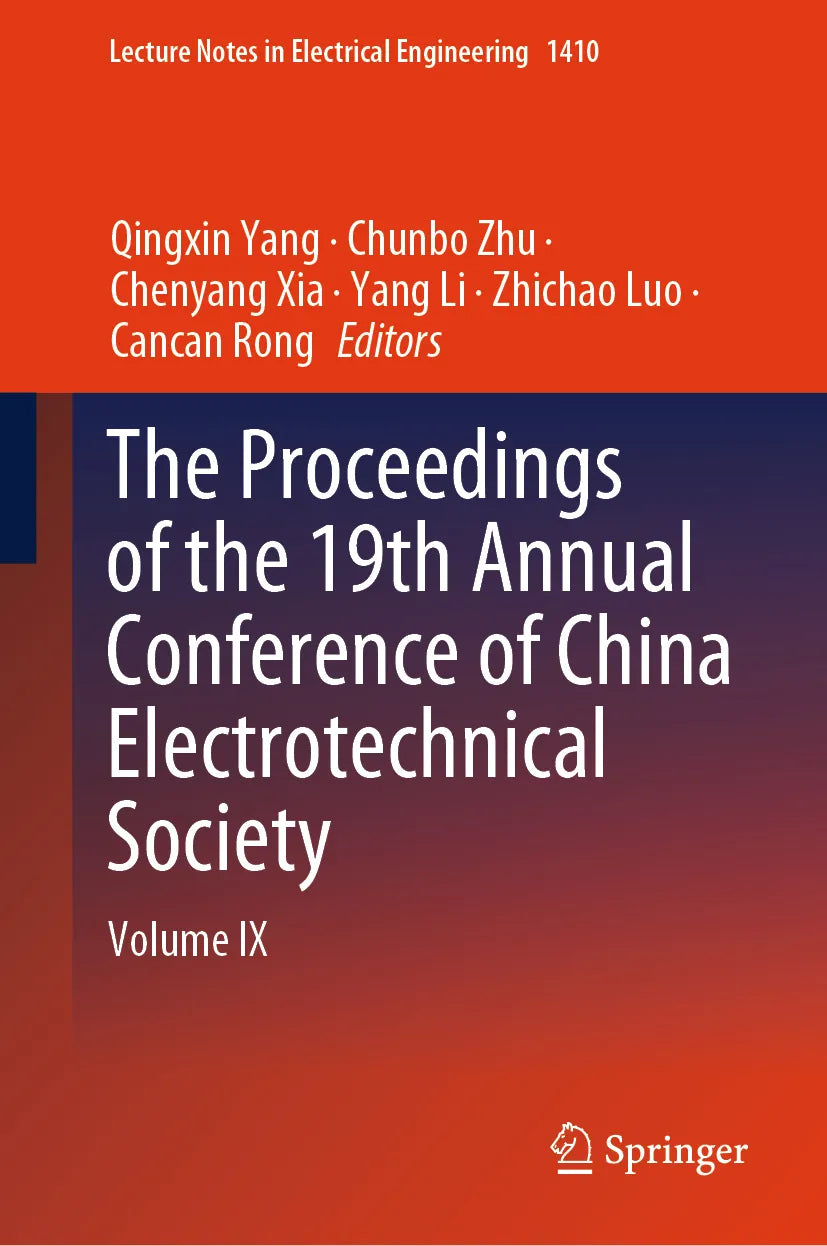 Cover: The Proceedings of the 19th Annual Conference of China Electrotechnical Society (E-Book)