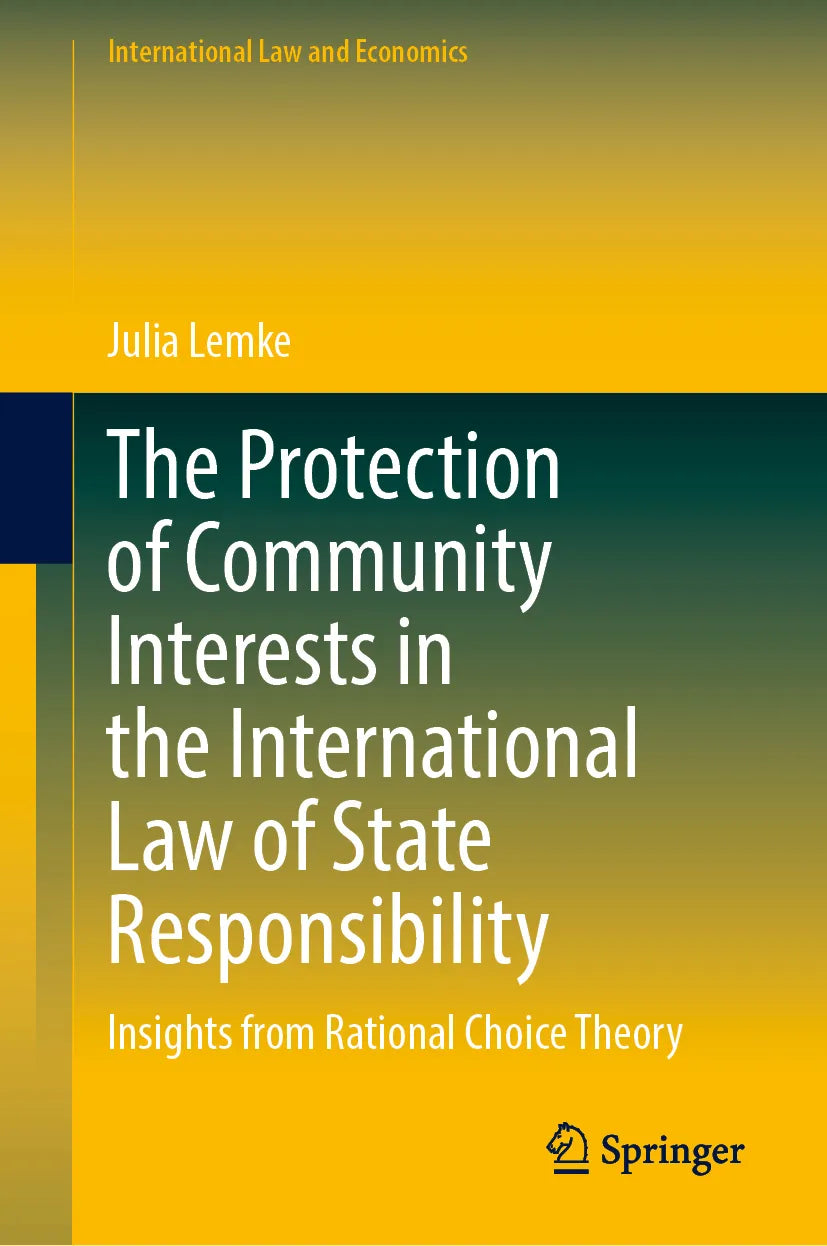 Cover: The Protection of Community Interests in the International Law of State Responsibility (E-Book) von Julia Lemke